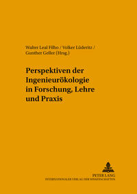 Vorderes Coverbild Perspektiven der Ingenieurökologie in Forschung, Lehre und Praxis