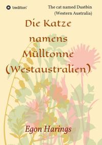 Vorderes Coverbild Die Katze namens Mülltonne