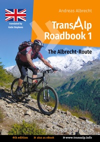 Vorderes Coverbild Transalp Roadbook 1: The Albrecht-Route (english version)