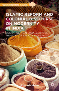 Vorderes Coverbild Islamic Reform and Colonial Discourse on Modernity in India