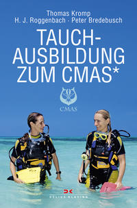 Vorderes Coverbild Tauchausbildung zum CMAS*