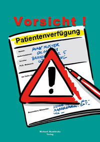 Vorderes Coverbild Vorsicht Patientenverfügung