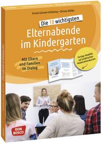 Vorderes Coverbild Die 10 wichtigsten Elternabende im Kindergarten. Mit Eltern und Familien im Dialog