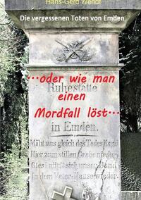 Vorderes Coverbild ... wie man einen Mordfall löst...