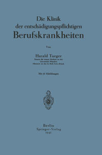 Vorderes Coverbild Die Klinik der entschädigungspflichtigen Berufskrankheiten