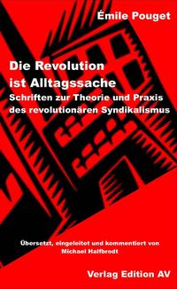 Vorderes Coverbild Die Revolution ist Alltagssache.