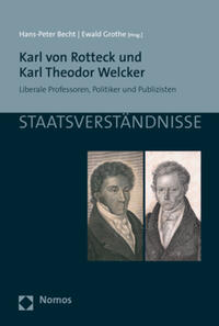 Vorderes Coverbild Karl von Rotteck und Karl Theodor Welcker