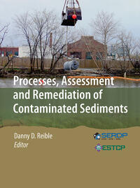 Vorderes Coverbild Processes, Assessment and Remediation of Contaminated Sediments