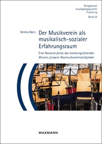 Vorderes Coverbild Der Musikverein als musikalisch-sozialer Erfahrungsraum