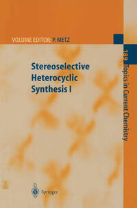 Vorderes Coverbild Stereoselective Heterocyclic Synthesis I