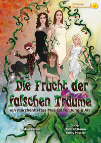 Vorderes Coverbild Die Frucht der falschen Träume