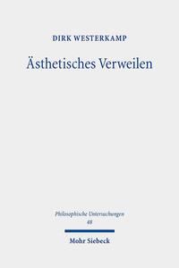 Vorderes Coverbild Ästhetisches Verweilen