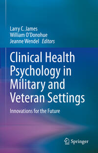 Vorderes Coverbild Clinical Health Psychology in Military and Veteran Settings