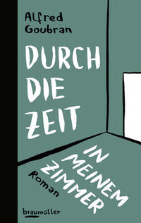 Vorderes Coverbild Durch die Zeit in meinem Zimmer
