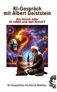 Vorderes Coverbild KI-Gespräch mit Albert Geiststein