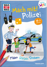 Vorderes Coverbild WAS IST WAS Meine Welt Mach mit! Polizei