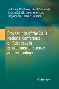 Vorderes Coverbild Proceedings of the 2013 National Conference on Advances in Environmental Science and Technology