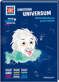 Vorderes Coverbild WAS IST WAS Naturwissenschaften easy! Physik. Einsteins Universum.