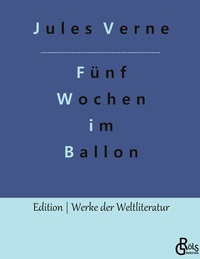 Vorderes Coverbild Fünf Wochen im Ballon