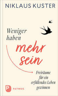 Vorderes Coverbild Weniger haben - mehr sein