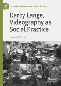 Vorderes Coverbild Darcy Lange, Videography as Social Practice
