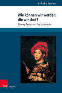 Vorderes Coverbild Wie können wir werden, die wir sind?