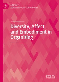 Vorderes Coverbild Diversity, Affect and Embodiment in Organizing