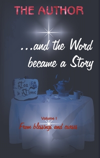 Vorderes Coverbild ... and the Word became a Story