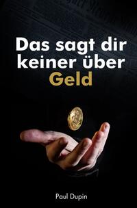 Vorderes Coverbild Das sagt dir keiner über Geld