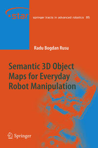 Vorderes Coverbild Semantic 3D Object Maps for Everyday Robot Manipulation