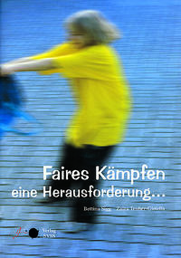 Vorderes Coverbild Faires Kämpfen - eine Herausforderung