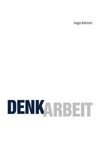 Vorderes Coverbild Denkarbeit