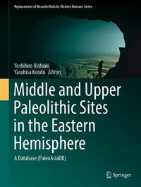 Vorderes Coverbild Middle and Upper Paleolithic Sites in the Eastern Hemisphere