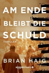 Vorderes Coverbild Am Ende bleibt die Schuld
