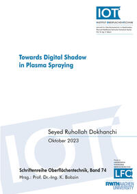 Vorderes Coverbild Towards Digital Shadow in Plasma Spraying
