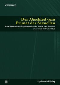 Vorderes Coverbild Der Abschied vom Primat des Sexuellen