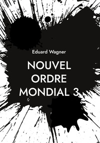 Vorderes Coverbild Nouvel Ordre Mondial 3