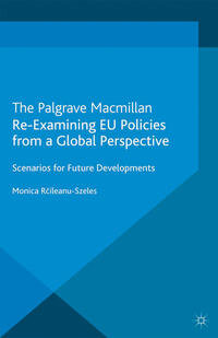 Vorderes Coverbild Re-Examining EU Policies from a Global Perspective