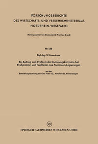 Vorderes Coverbild Ein Beitrag zum Problem der Spannungskorrosion bei Preßprofilen und Preßteilen aus Aluminium-Legierungen