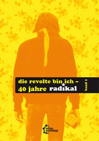 Vorderes Coverbild Die Revolte bin ich