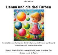 Vorderes Coverbild Hannas Abenteuer im Farbenland