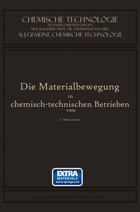 Vorderes Coverbild Die Materialbewegung in Chemisch-Technischen Betrieben