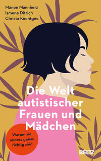 Vorderes Coverbild Die Welt autistischer Frauen und Mädchen