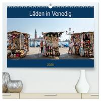 Vorderes Coverbild Läden in Venedig (hochwertiger Premium Wandkalender 2025 DIN A2 quer), Kunstdruck in Hochglanz