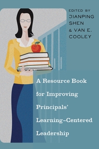 Vorderes Coverbild A Resource Book for Improving Principals’ Learning-Centered Leadership