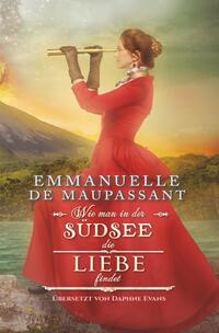 Vorderes Coverbild Wie man in der Südsee die Liebe findet
