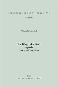 Vorderes Coverbild Die Bürger der Stadt Apolda von 1572 bis 1919