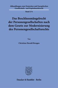 Vorderes Coverbild Das Beschlussmängelrecht der Personengesellschaften nach dem Gesetz zur Modernisierung des Personengesellschaftsrechts