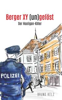 Vorderes Coverbild Berger - XY (un)gelöst - Der Hooligankiller