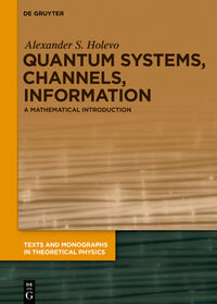 Vorderes Coverbild Quantum Systems, Channels, Information